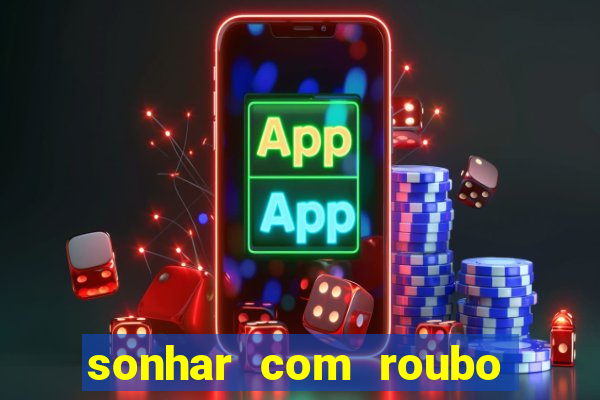 sonhar com roubo de moto